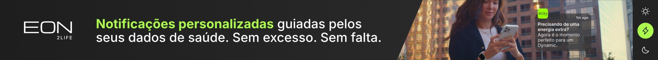 Eon 2Life Notificações personalizadas guiadas pelos seus dados de saúde Banner Eon